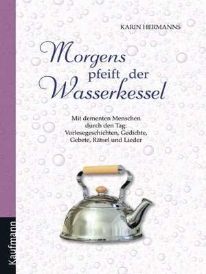 cover image of Morgens pfeift der Wasserkessel